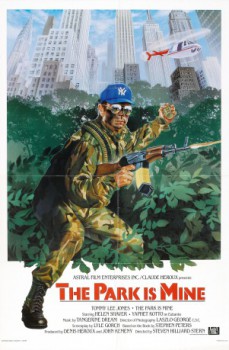 poster The Park Is Mine&nbsp;&nbsp;(1985)