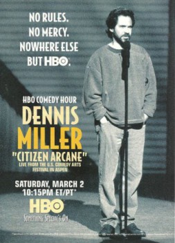 poster Dennis Miller&nbsp;&nbsp;(1996)