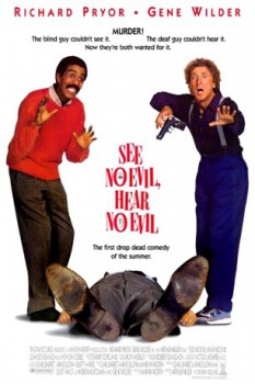 poster See No Evil Hear No Evil&nbsp;&nbsp;(1989)