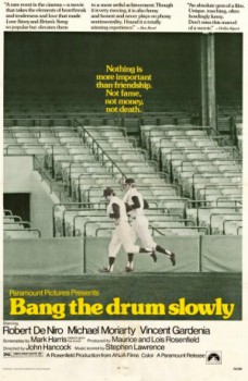 poster Bang the Drum Slowly&nbsp;&nbsp;(1973)
