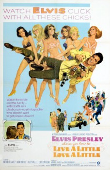 poster Live a Little, Love a Little&nbsp;&nbsp;(1968)