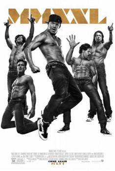poster Magic Mike XXL&nbsp;&nbsp;(2015)