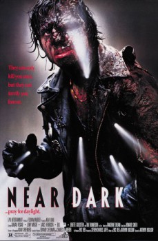 poster Near Dark&nbsp;&nbsp;(1987)