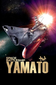 poster Space Battleship Yamato&nbsp;&nbsp;(2010)