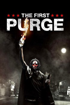poster The First Purge&nbsp;&nbsp;(2018)