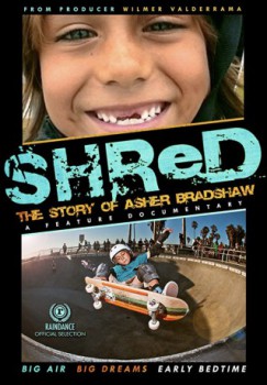 poster Shred: The Story of Asher Bradshaw&nbsp;&nbsp;(2013)